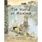 ショッピングｈｅａｒｔｗａｒｍｉｎｇ The World of Maxime (Hardcover)