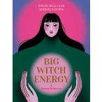 Big Witch Energy : Power Spells for Modern Witches (Hardcover)
