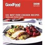 Good Food: Best Ever Chicken Recipes: Triple-tested Recipes (Paperback)