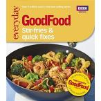 Good Food: Stir-fries and Quick Fixes (Paperback)
