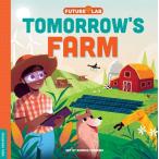 Future Lab: Tomorrow's Farm (Board Books)