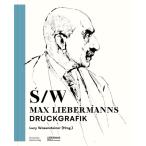 Schwarz-Wei? Max Liebermanns Druckgrafik (Paperback)