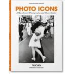 Photo Icons. 50 Landmark Photographs and Their Stories (Hardcover)