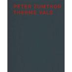 Peter Zumthor Therme Vals (Hardcover)