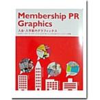 Membership PR Graphics (hardcover)