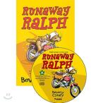 Ralph：Runaway Ralph（Book + CD）Beverly Cleary / Tracy Dockray