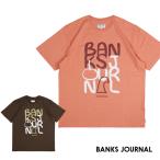BANKS Tシャツ BANKS JOURNAL バンクスジャーナル メンズ 半袖Tシャツ ATS0866 EMERGE TEE