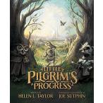 海外製絵本 知育 英語 Little Pilgrim's Progress (Illustrated Edition): From John Bunyan's Classic
