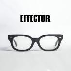 EFFECTOR エフェクター fuzz メガネ 伊達 度付き