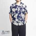 ラニーズジェネラルストア LANI’S General Store ボタニカル総柄 レーヨン アロハシャツ メンズ