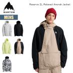 バートン スノーボードウェア メンズ 25-26 Burton リザーブ 2レイヤー リラックス アノラックジャケット W26JP-302591 Mens Reserve 2L Relaxed Anorak Jacket