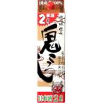 清洲桜醸造日本酒信長鬼ころし2Lパック