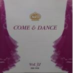 cd10230/COME ＆DANCE voi.31/中古