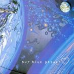 (CD)Our Blue Planets / オムニバス (管理：539156)