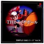 『中古即納』{表紙説明書なし}{PS} SIMPLE1500シリーズ Vol.76 THE ドッヂボール ディースリー・パブリッシャー (20011025)