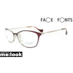 FACE FONTS フェイスフォント 軽量で掛けやすい 眼鏡 メガネ フレーム FF352-01 サイズ51
