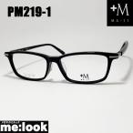 MA-JI MASATOMOma-jimasatomo плюс M ma-ji+M очки оправа для очков солнцезащитные очки PM219-1-53 раз есть возможно черный 