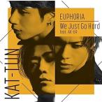 【中古】We Just Go Hard feat.AK-69/EUPHORIA  /  KAT-TUN（帯あり）