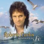 【中古】Mensajes De Fe (Jewl) / Roberto Carlos（帯