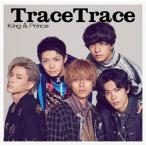 [ новый товар ]TraceTrace ( первый раз ограничение запись B)(DVD есть ) / King &amp; Prince