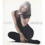 REBIRTH / JENNIFER LOPEZ　ジェニファー・