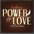 POWER of LOVE -SWEETEN by R&amp;B- / сборник б/у * прокат CD альбом 