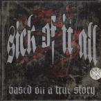 BASED ON A TRUE STORY / SICK OF IT ALL 中古・レンタル落ちCD アルバム