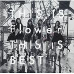 THIS IS Flower THIS IS BEST / Flower 中古・レンタル落ちCD アルバム