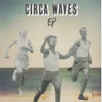 CIRCA WAVES EP / CIRCA WAVESsa-ka* way vus б/у * прокат CD альбом 