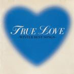 TRUE LOVE ~WINTER BEST SONGS~ / сборник б/у * прокат CD альбом 