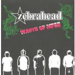 WASTE OF MFZB / zebrahead Zebra head б/у * прокат CD альбом 