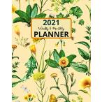 2021 Weekly &amp; Monthly Planner: January 2021   December 2021