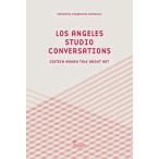 Los Angeles Studio Conversations