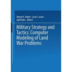 Military Strategy and Tactics