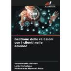 Gestione delle relazioni con i clienti nelle aziende