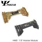 PSI GEAR HMS 1.5" Holster Module HMS шарнир modular система ремень для ho ru Star установка для модуль MC MCBK почтовая доставка возможно 