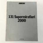  на данный момент товар FIAT 131 Supermirafiori 2000 каталог 
