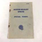  на данный момент товар AUSTIN-HEALEY SPRITE SPECIAL TUNING