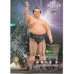 21BBM 大相撲カード レジェンド HEROES レギュラーカード #06 稀勢の里　寛