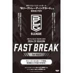 BBM 2024-25 B. LEAGUE FAST BREAK 1st Half Bリーグ[1ボックス]