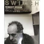 SWITCH Vol.38 No.5 специальный выпуск .. Robert * Frank [1924-2019]