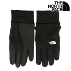 ザ・ノース・フェイス THE NORTH FACE イーチップグローブ NN62527-K FW25 Etip Glove 手袋 スマホ対応 フリースグローブ ブラック  正規取扱店