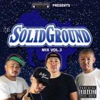 【500円】【洋楽CD・MixCD】Solid Ground Mix Vol.3 / Solid Ground[M便 2/12]