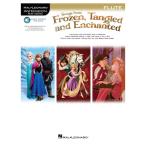 フルート楽譜 アナと雪の女王、塔の上のラプンツェル、魔法にかけられて/Frozen、Tangled and Enchanted、Songs from