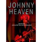 Johnny Heaven -Johnny Hell Tour DVD-初回生産限定盤