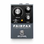 strymon/Fairfax【入荷待ち】【納期未定】