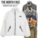 ノースフェイス フリース THE NORTH FACE SHERPA FLEECE JACKET シェルパ フリースジャケット メンズ レディース ユニセックス モコモコ ボア