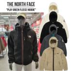 ショッピングFleece ノースフェイス フリース THE NORTH FACE PLAY GREEN FLEECE HOODIE プレイ グリーン フリース フーディー メンズ レディース ユニセックス モコモコ ボア