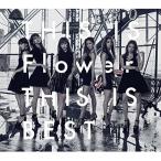 CD/Flower/THIS IS Flower THIS IS BEST (2CD+2Blu-ray)【Pアップ