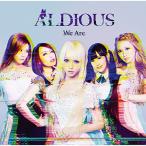 ★CD/ALDIOUS/We Are (